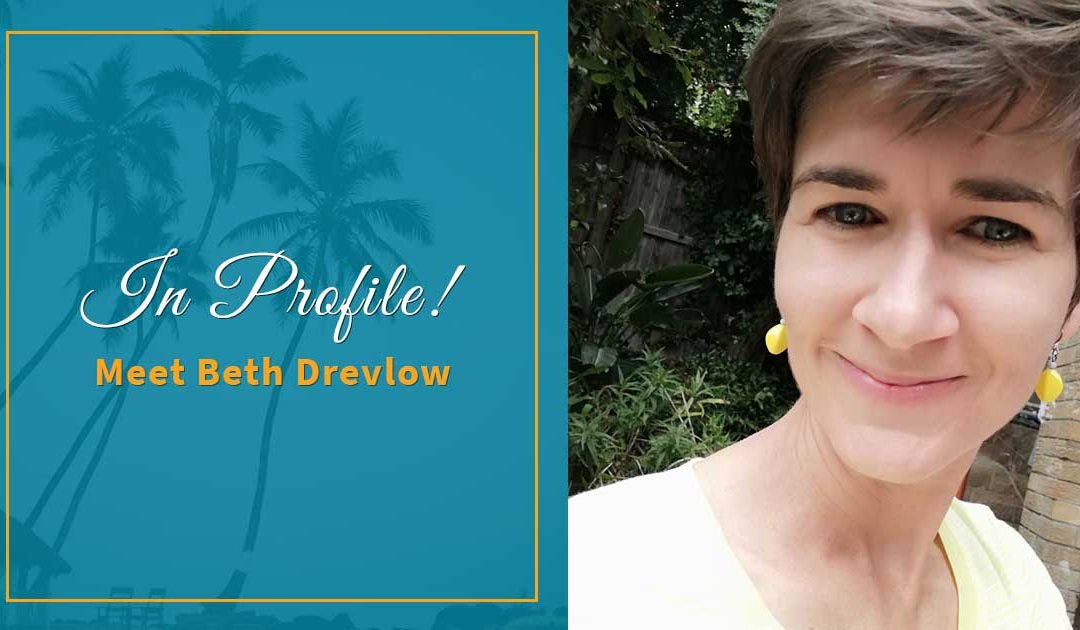 In Profile! Beth Drevlow