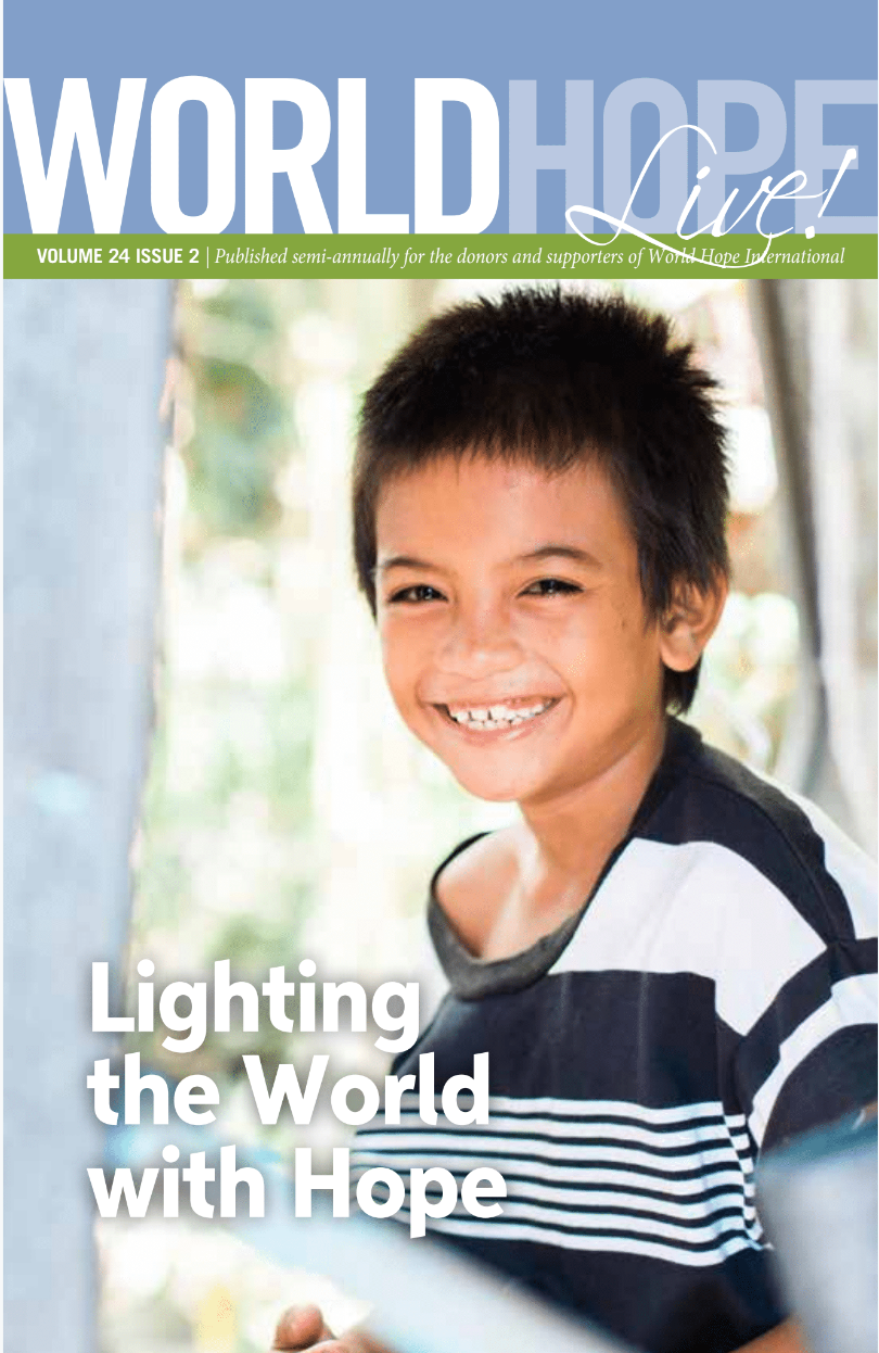 Lighting the World With Hope